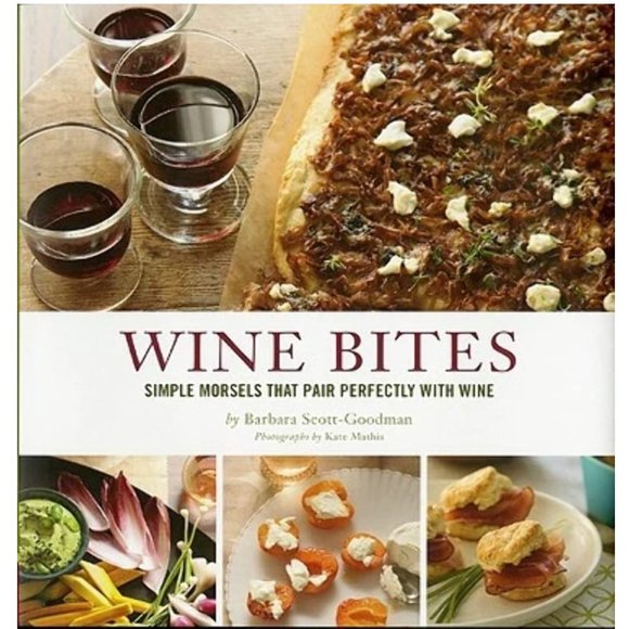 🍒 Wine Bites: 64 Simple Nibbles That Pair Perfectly with Wine - HC Cookbook - Picture 1 of 8